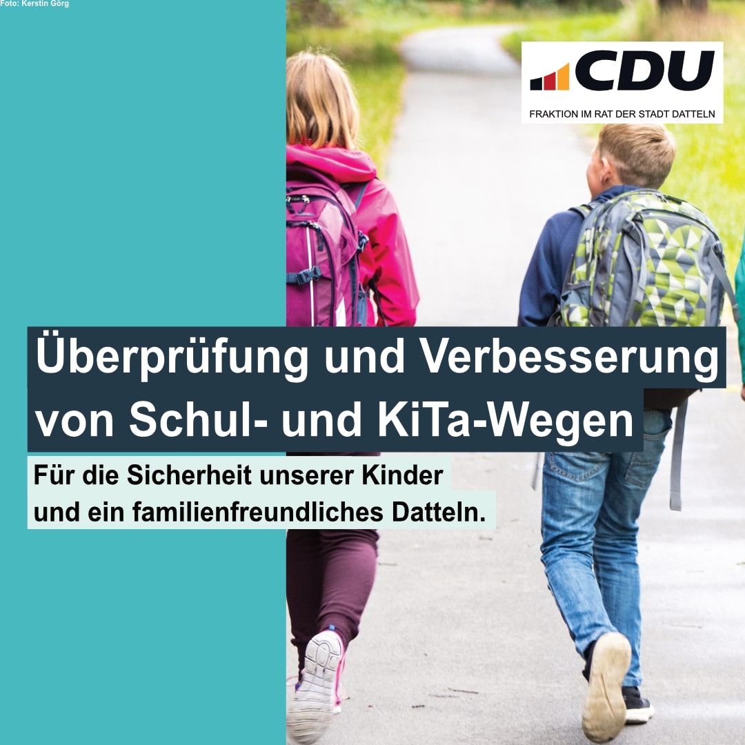 Aktueller Stand zum CDU-Antrag: Schul- und KiTa-Wege im Dattelner Stadtgebiet